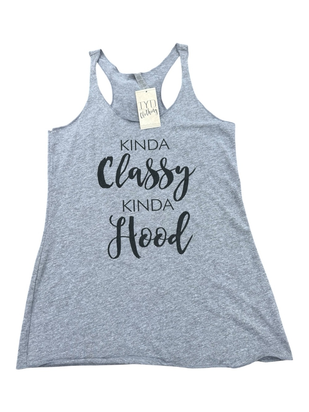 IYD Clothing “Kinda Classy Kinda Hood” Graphic Racerback Tank Gray Medium NWT